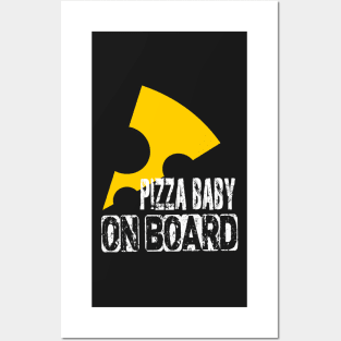 pizza baby on board Posters and Art